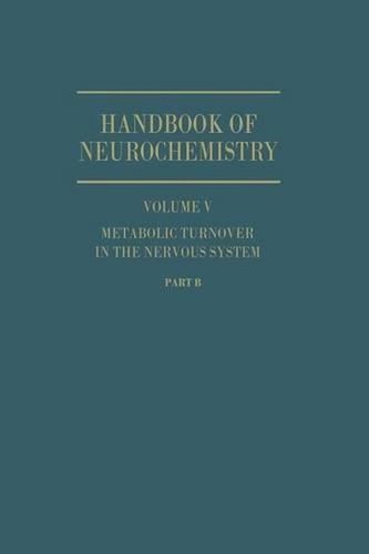 Metabolic Turnover in the Nervous System by D. A. Rappoport, Louis ...
