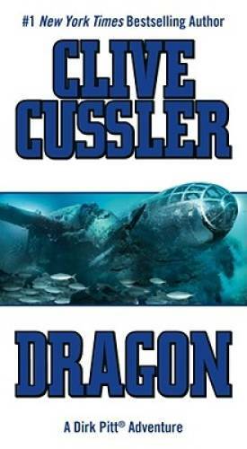 Dragon (Dirk Pitt Adventure) - Mass Market Paperback By Cussler, Clive - GOOD
