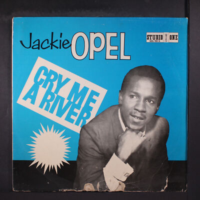 JACKIE OPEL: cry me a river COXSONE 12 JACKIE OPEL: cry me a river COXSONE 12