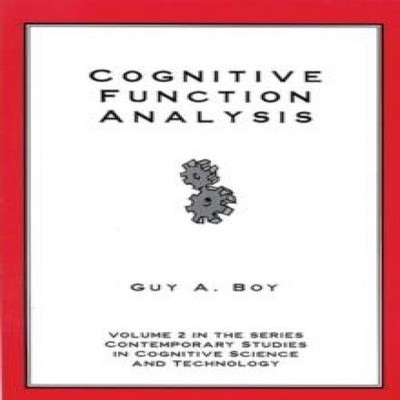 Cognitive Function Analysis Guy A. Boy Paperback Bloomsbury Publi