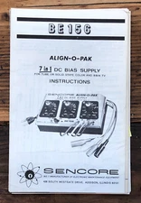 Sencore Model BE156  Bias Supply  Owner / User Manual *Original*