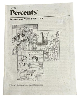 Key to Percents: Answer Key and Notes for Books 1-3 Homeschool Rasmussen PB