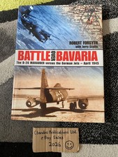 Battle Over Bavaria: The B-26 Marauder Versus the German Jets April 1945 - OOP!