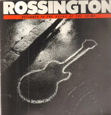 Rossington Returned To The Scene Of The Crime NEAR MINT Warner Vinyl LP