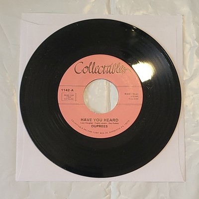 Duprees ~ Have You Heard/ Love Eyes ~ Collectables 45 RPM Record