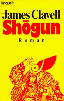 Shogun. Der Roman Japans. von Clavell, James | Buch | Zustand akzeptabel