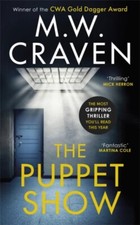 The Puppet Show by M. W. Craven 9781472127457 NEW Paperback