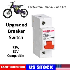 Breaker Upgrade for Surron/Talaria/Eride for 72V Batteries USA- DZ47-125 1P 125A