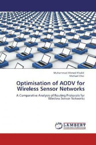 Thumbnail - Optimisation Of Aodv For Wireless Sensor Networks A Comparative
