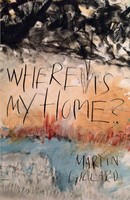 Martin Gillard | Where Is My Home? | Taschenbuch | Englisch (2018)