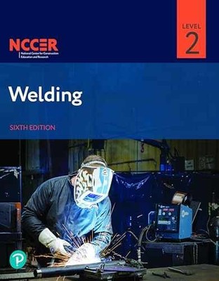 Welding Level 2 - Paperback, by NCCER - Very Good