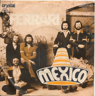 Mexico / Stone Valley - Ferrari - Single 7'' Vinyl 263/03