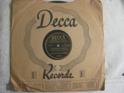 Ink Spots Ella Fitzgerald -Making Believe/Each Life Some Rain Must Fall DECCA EX