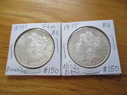 1879's,1879'o MORGAN SILVER DOLLARS VERY NICE WHITE  BU/GEM BU cond. NICE DATES!