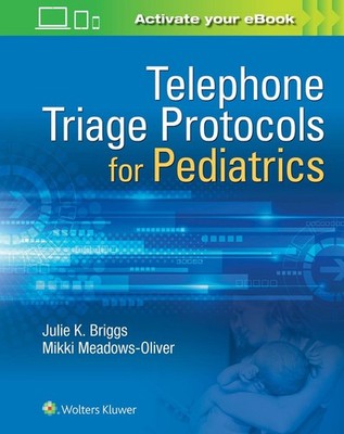 Telephone Triage for Pediatrics by Julie Briggs (English) Spiral Book