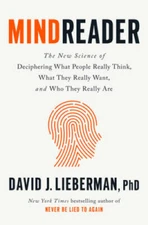 Mindreader: The New Science of Deciphering What People Really Think, What - GOOD