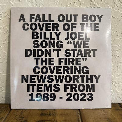 FALL OUT BOY WE DIDN'T START THE FIRE 7'' LIMITED VINYL - IN HAND