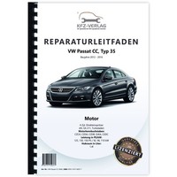 VW Passat CC 35 2012-2016 4-Zyl. 1,4L 125-150 PS Benzinmotor Reparaturanleitung