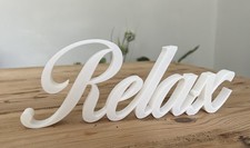 White Relax Word Ornament Sign  Any Colours Gift Room Decoration 
