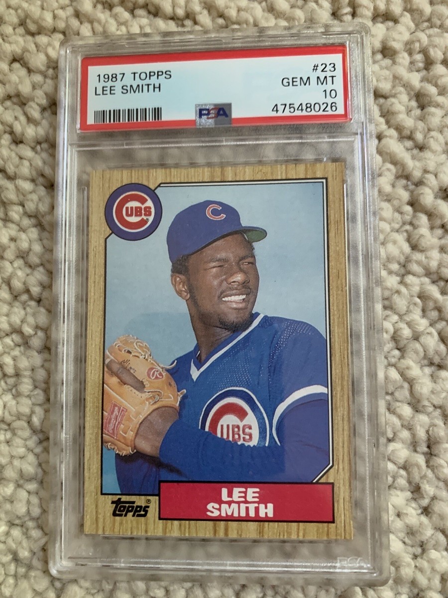 PSA 10 GEM MINT BASEBALL CARD HOF 1987 TOPPS LEE SMITH CHICAGO