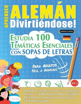 Linguas Classics | APRENDER ALEMÁN DIVIRTIÉNDOSE! - PARA ADULTOS | Taschenbuch