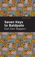 Earl Derr Biggers | Seven Keys To Baldpate | Taschenbuch | Englisch (2021)