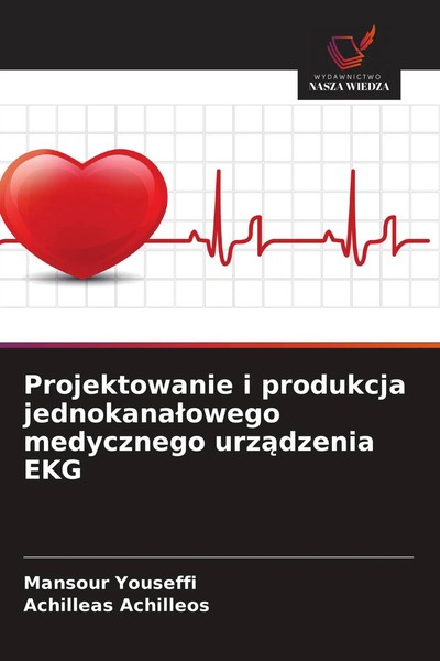 Mansour Youseffi (U. A.) | Projektowanie I Produkcja Jednokana¿Owego...-image