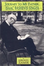 Journey to My Father, Isaac Bashevis Singer