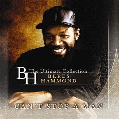 Can't Stop a Man: The Ultimate Collection [Vinyl] by BERES HAMMOND