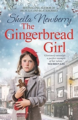 The Gingerbread Girl: The bestselling heart-warmi by Newberry, Sheila 1785761919