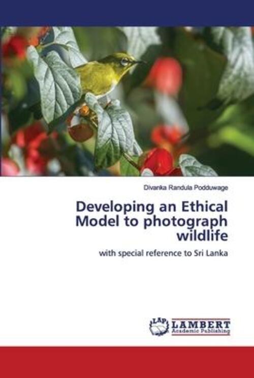 Divanka Randula Podduwage | Developing An Ethical Model To Photograph
