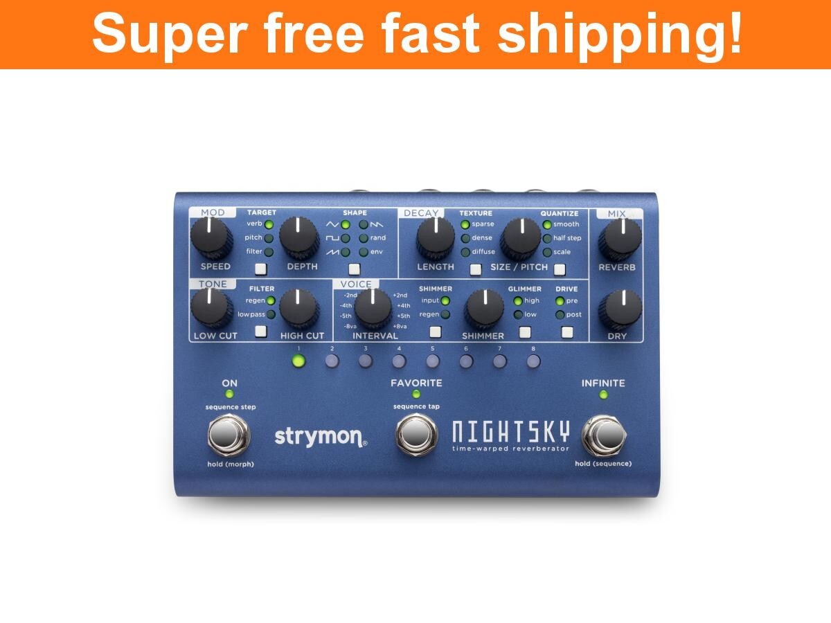 Strymon NightSky Time-warped Reverberator Pedal Z12A-NSKY Strymon NightSky Time-warped Reverberator Pedal Z12A-NSKY