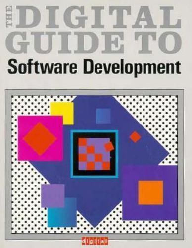 Digital Software Development Text Software Design Ser.: Digital Guide to Software Development by ...