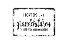 Funny Grandparent Accommodating Metal Wall Art