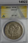 1883 S MORGAN SILVER DOLLAR ANACS CERTIFIED VF30 SCARCE DATE! #14923