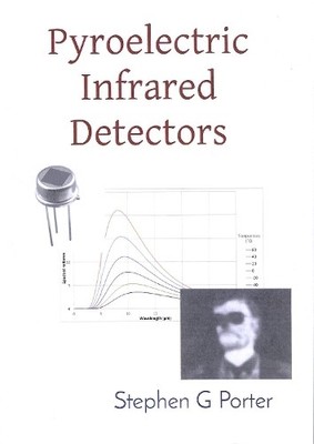 Stephen Porter Pyroelectric Infrared Detectors (Taschenbuch) (US IMPORT)