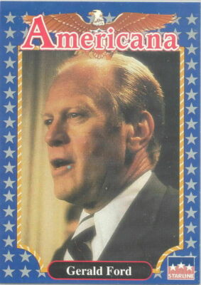 GERALD FORD, 38th U.S. President, #66 -- 1992 Americana Historical Trading Card