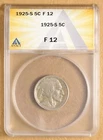 1925 S Buffalo Nickel ANACS F12