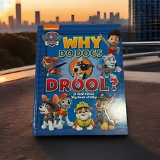 Why Do Dogs Drool A Paw Patrol Big Book Why Media Lab Books Vibrant Pages 2017