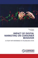 Thota Radha (U. A.) | Impact OF Digital Marketing ON Consumer Behavior | Buch