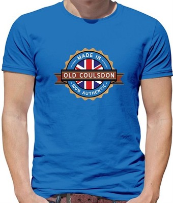 Made In OLD COULSDON - Mens T-Shirt - Town City Village Born Love Live Hometown