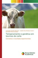 Leonardo De Melo Menezes (U. A.) | Temperamento E GenéTica Em Bovinos De Corte