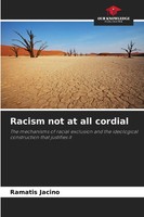 Racism Not At All Cordial Ramatis Jacino Taschenbuch Englisch 2024