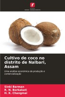 Sinki Barman (U. A.) | Cultivo De Coco No Distrito De Nalbari, Assam | Buch