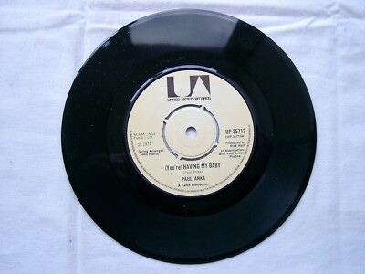 PAUL ANKA - (You're) Having My Baby 7'' - UP 35713	 - 1974	UK