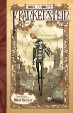 Gris Grimly's Frankenstein: A Graphic Novel