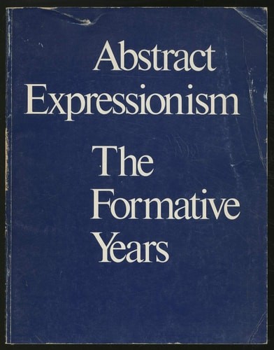 Abstract expressionism, the formative years by Hobbs, Robert Carleton, Acceptabl