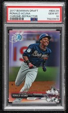 2017 Bowman Draft Chrome Refractor Ronald Acuna Jr #BDC-39 PSA 10 GEM MT v1x
