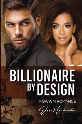 Dee Markwith | Billionaire by Design | Taschenbuch | Englisch (2023)