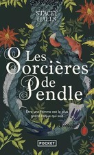 Les Sorcières de Pendle, Stacey Halls und Fabienne Gondrand
